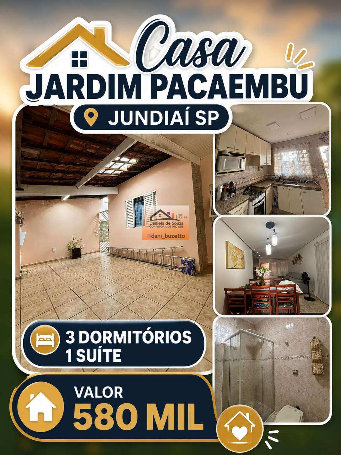 LINDA CASA COM 3 DORMITÓRIOS  NO JARDIM PACAEMBU EM JUNDIAI SP - Daniela deSouza